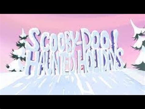 Scooby Doo Haunted Holidays Full Movie - YouTube