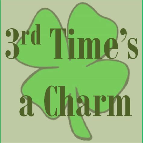 Third Time's a Charm | One Man Band