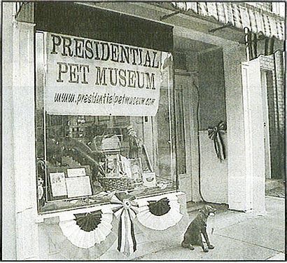 Presidential Pet Museum - Presidential Pets