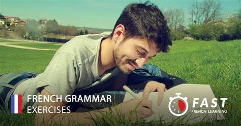 exercises to know FRENCH grammar