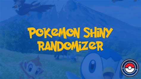 Pokemon Shiny Randomizer | PokeIndex