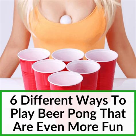 6 Different Ways To Play Beer Pong That Are Even More Fun - Workout HQ