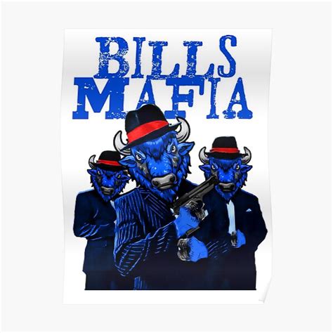 "Bills MAfia" Poster for Sale by JTK667 | Redbubble