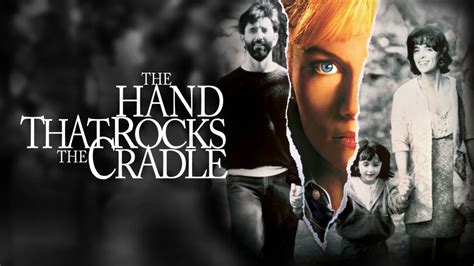 41 Facts about the movie The Hand That Rocks the Cradle - Facts.net