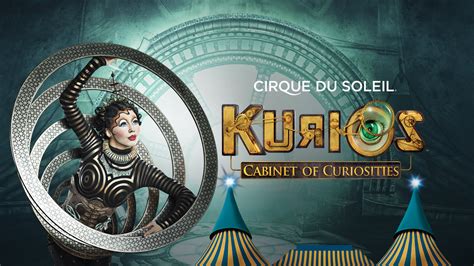 Cirque du Soleil: KURIOS - Cabinet des curiosités Tickets | Event Dates ...