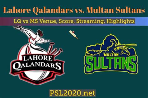 Lahore Qalandars vs Multan Sultans 2020 Highlights, Streaming, Score