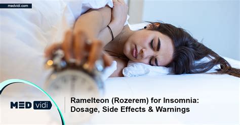 Ramelteon (Rozerem) for Insomnia: Side Effects & Efficacy - MEDvidi