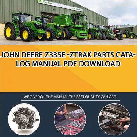 John Deere Z335E -Ztrak Parts Catalog Manual Pdf Download - Service ...