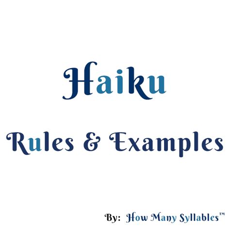 Haiku Rules & Examples