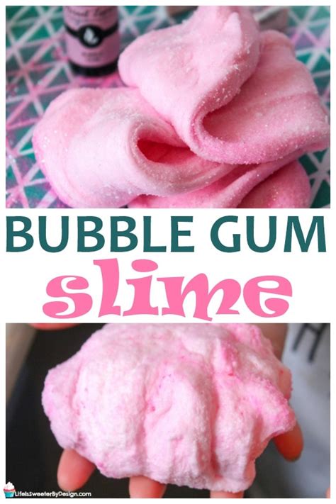 DIY Bubble Gum Slime - Life is Sweeter By Design