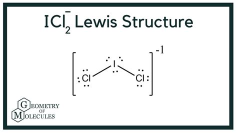 ICl2- Lewis Structure (Iodine Dichloride) - YouTube