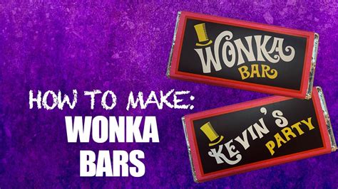 Wonka Bar Wrapper Printables