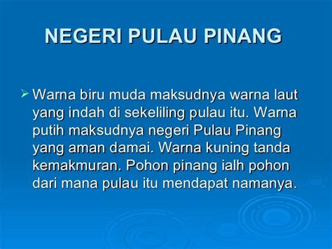 Warna Bendera Negeri Pulau Pinang