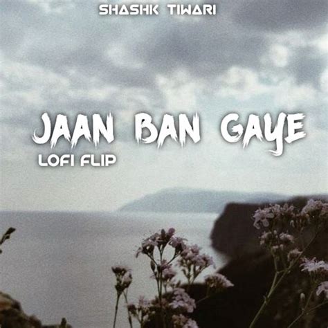 Jaan Ban Gaye - Song Download from Jaan Ban Gaye @ JioSaavn