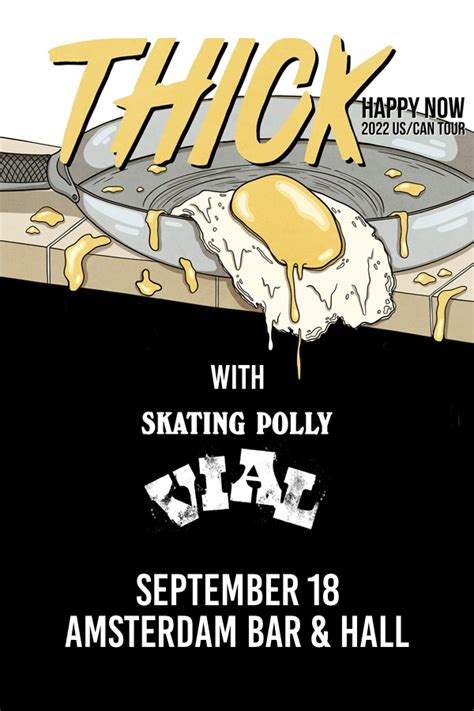 Live Nation presents… THICK “Happy Now” Tour 2022 with SKATING POLLY ...