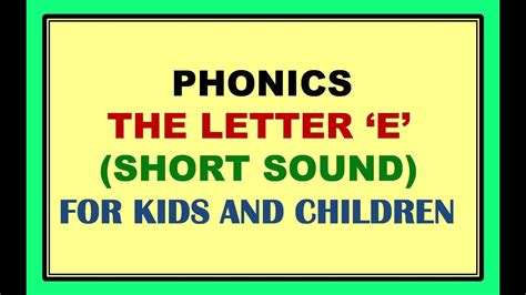 PHONICS THE LETTER E|PHONICS LETTER E|ENGLISH READING PRACTICE FOR KIDS|LEARN TO READ |LETTER E ...