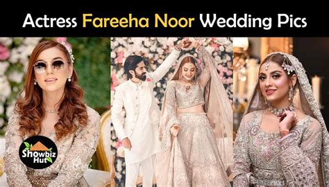 Maryam Noor Sister, Actress Fareeha Noor Wedding Pics | Showbiz Hut