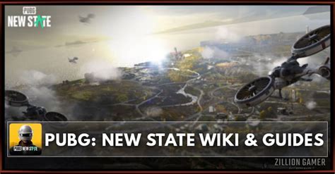 New State Mobile Wiki & Guides - zilliogamer