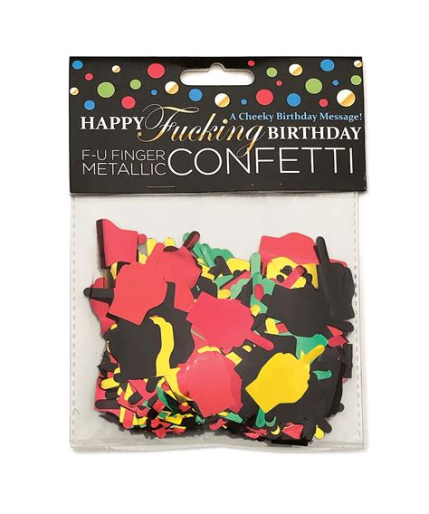 Happy Fucking Birthday Confetti