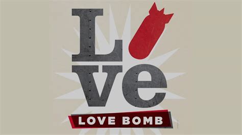 Love Bomb Trailer - YouTube