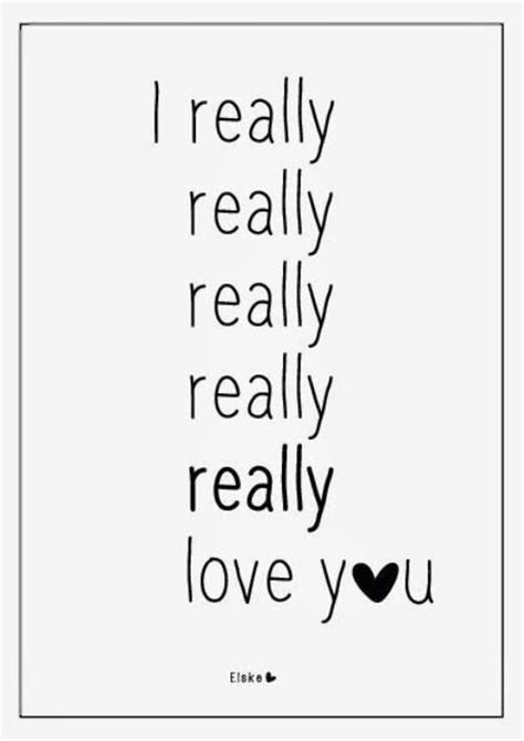 I Really Love You Quotes