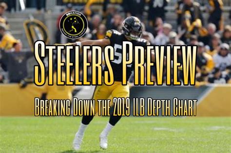 Steelers Podcast: Previewing the 2019 Depth chart — Inside Linebackers