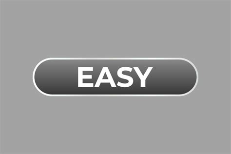 Easy Button. Speech Bubble, Banner Label Easy 23250873 Vector Art at ...