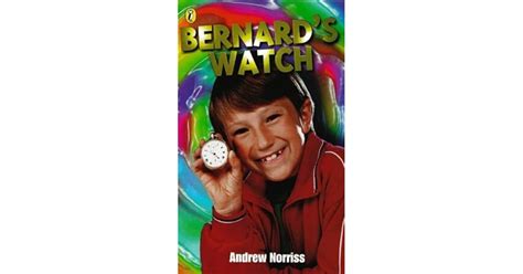 Bernards Watch by Andrew Norriss