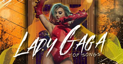 35 Best Lady Gaga Songs (Top Picks) - Music Grotto