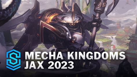 Mecha Kingdoms Jax 2023 Skin Spotlight - League of Legends - YouTube