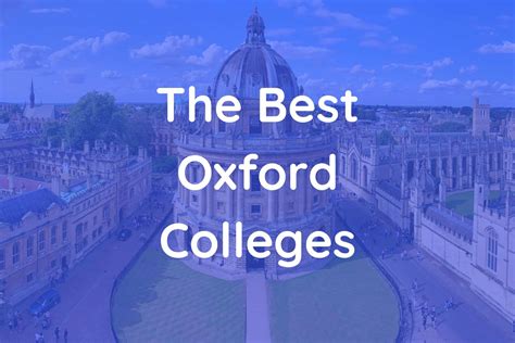 The Best Oxford Colleges For Students in 2024 - Student Good Guide