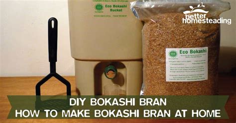 DIY Bokashi Bran - How To Make Bokashi Bran At Home [VIDEO AND RECIPE]