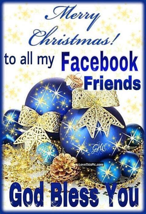 Merry Christmas To All My Facebook Friends God Bless You Pictures, Photos, and Images for ...