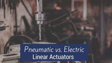 Electric vs. Pneumatic Actuators | Actuonix