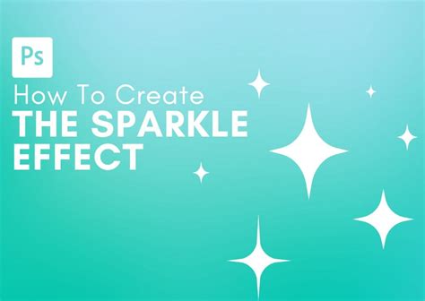 How To Add Sparkle Effects In Photoshop (2 Easy Ways)