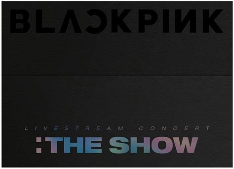 [TV-SHOW] 블랙핑크 - BLACKPINK 2021 [THE SHOW] (2021.06.18) (BDREMUX ...