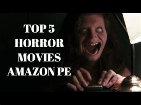 TOP - 5 Horror Movies on Amazon Prime in India || Hindi Video || Ft Tumbbad || Annabelle ...