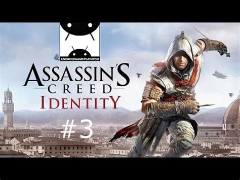 Assassin's Creed Identity Android GamePlay #3 - YouTube