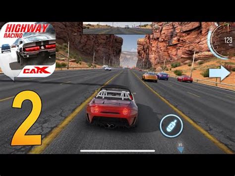 CarX Highway Racing - Gameplay Walkthrough part 2(iOS, Android) - YouTube