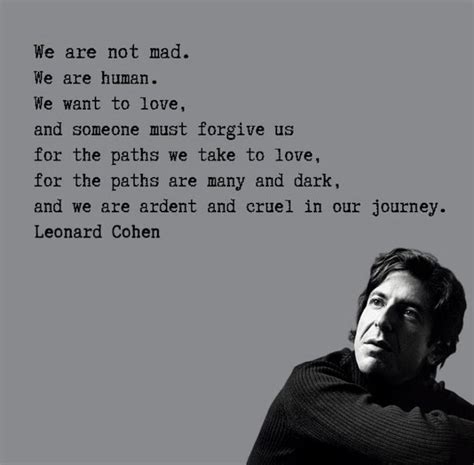 Leonard Cohen Poetry, Leonard Cohen Quotes, Leonard Cohen Lyrics, Quotes And Notes, Words Quotes ...