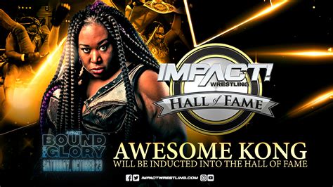 Awesome Kong to Be Inducted Into the IMPACT Wrestling Hall of Fame at ...