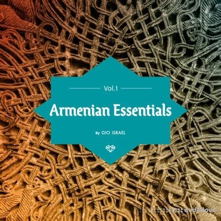 Gio Israel Armenian Essentials Vol. 1 WAV