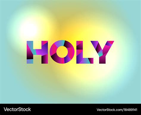 Holy theme word art Royalty Free Vector Image - VectorStock