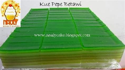 Nauly Cakes & Cookies: Kue Pepe Betawi (Lapis sagu)