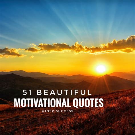 51 Beautiful Motivational Quotes on life - InspiSuccess