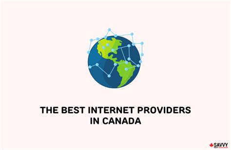 The 16 Best Internet Providers in Canada for 2024 - Savvy New Canadians