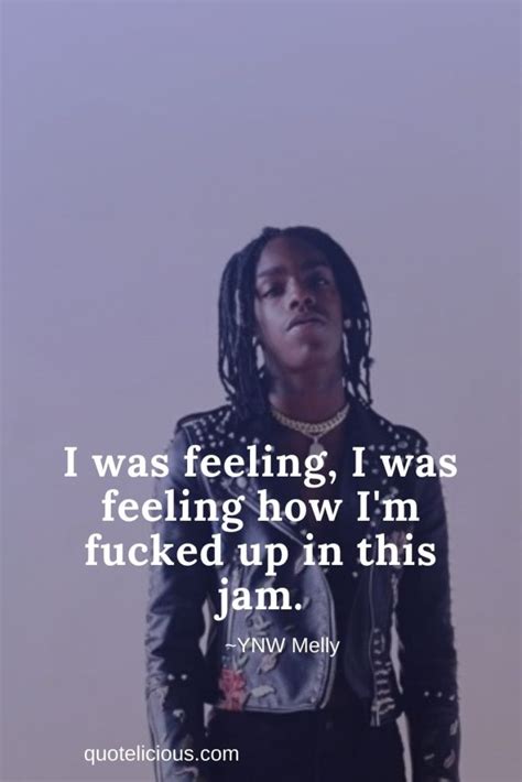 11+ Best YNW Melly Quotes and Sayings (With Images) On Music, Love