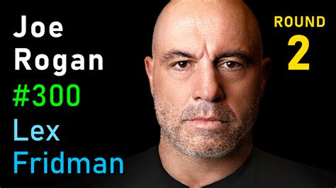 #300 – Joe Rogan: Comedy, Controversy, Aliens, UFOs, Putin, CIA, and ...