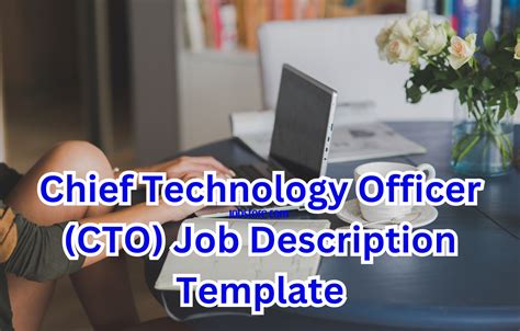 Chief Technology Officer (CTO) Job Description Template