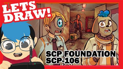 SCP-106 SCP foundation | Lets Draw | Fan Art - YouTube